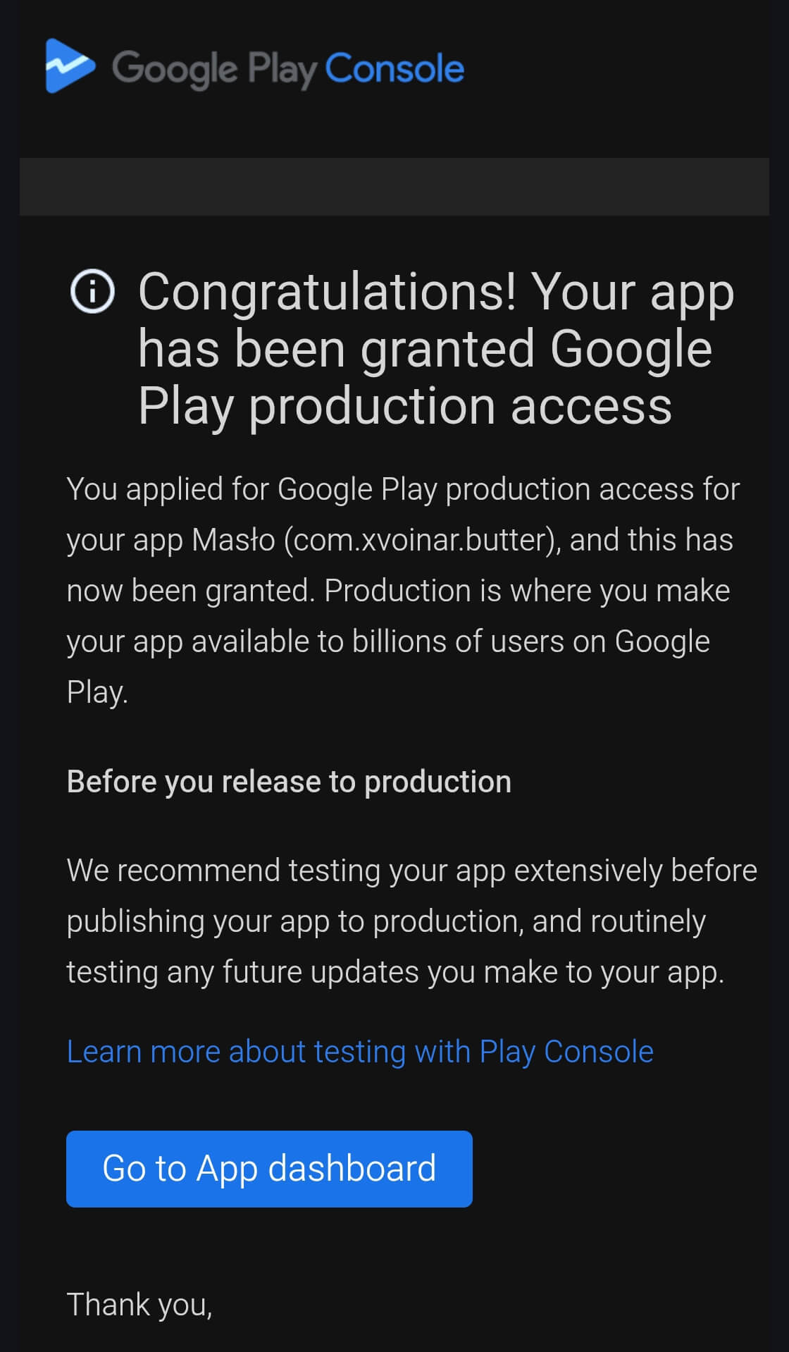 Example production access approval email